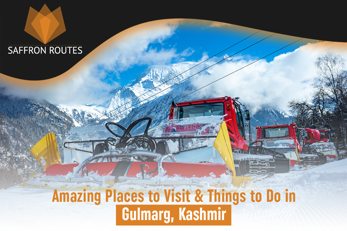 Amazing Places to Visit & Things to Do in Gulmarg, Kashmir